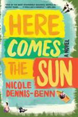 Here Comes the Sun A Novel  9781631492945 Front Cover