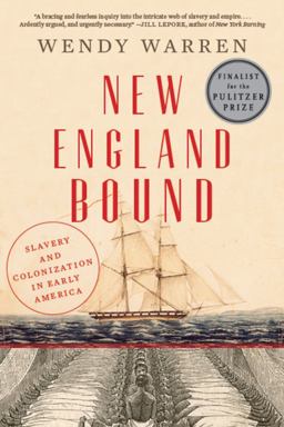 New England Bound Slavery and Colonization in Early America  9781631493249 Front Cover
