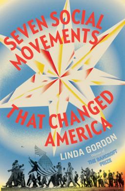 Seven Social Movements That Changed America Seven Social Movements That Changed America