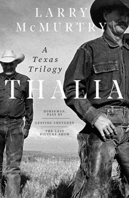 Thalia A Texas Trilogy  9781631493751 Front Cover