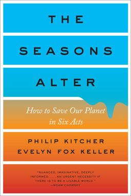 Seasons Alter How to Save Our Planet in Six Acts  9781631494123 Front Cover