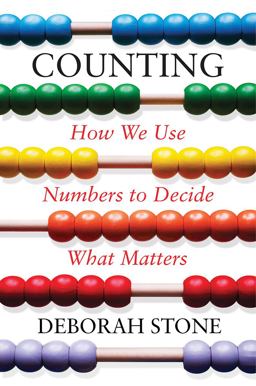 Counting: How We Use Numbers to Decide What Matters  9781631495922 Front Cover