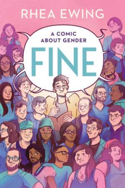 Fine A Comic about Gender  9781631496806 Front Cover