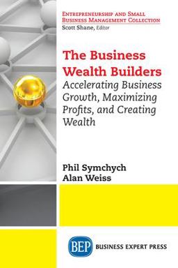 The Business Wealth Builders The Business Wealth Builders