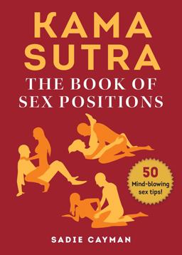 Kama Sutra The Book of Sex Positions  9781631584916 Front Cover