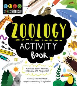 STEM Starters for Kids Zoology Activity Book