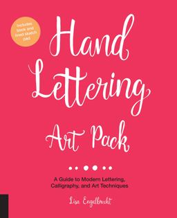 Hand Lettering Art Pack A Guide to Modern Lettering, Calligraphy, and Art Techniques-Includes Book and Lined Sketch Pad  9781631593666 Front Cover