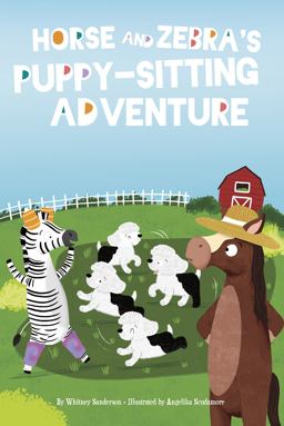 Horse and Zebra's Puppy-Sitting Adventure Horse and Zebra's Puppy-Sitting Adventure