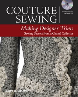 Couture Sewing: Making Designer Trims  9781631866579 Front Cover