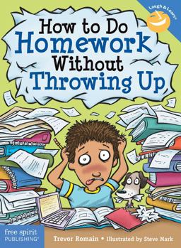 How to Do Homework Without Throwing Up 2nd 9781631980664 Front Cover