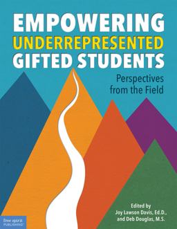 Empowering Underrepresented Gifted Students Perspectives from the Field  9781631984884 Front Cover