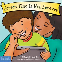Screen Time Is Not Forever Screen Time Is Not Forever