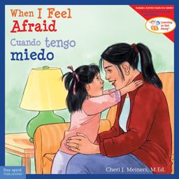When I Feel Afraid / Cuando Tengo Miedo When I Feel Afraid / Cuando Tengo Miedo