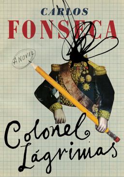 Colonel Lï¿½grimas A Novel  9781632061034 Front Cover