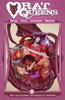 Rat Queens Volume 2: the Far Reaching Tentacles of N'Rygoth  9781632150400 Front Cover