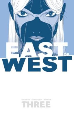 East of West Volume 3: There Is No Us  9781632151148 Front Cover