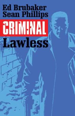 Criminal Volume 2: Lawless  9781632152039 Front Cover