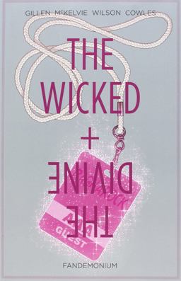 Wicked + the Divine Volume 2: Fandemonium  9781632153272 Front Cover