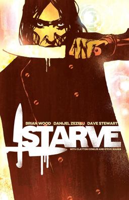 Starve Volume 1  9781632155467 Front Cover