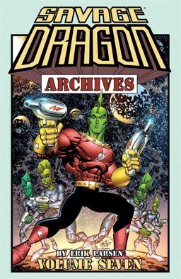 Savage Dragon Archives Volume 7  9781632155665 Front Cover