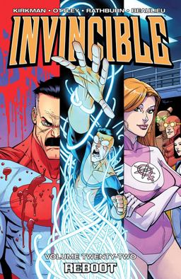 Invincible Volume 22: Reboot  9781632156266 Front Cover