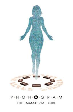 Phonogram Volume 3: the Immaterial Girl  9781632156792 Front Cover