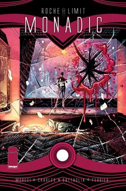 Roche Limit Volume 3: Monadic  9781632158352 Front Cover