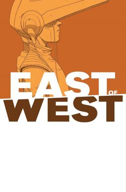 East of West Volume 6  9781632158796 Front Cover