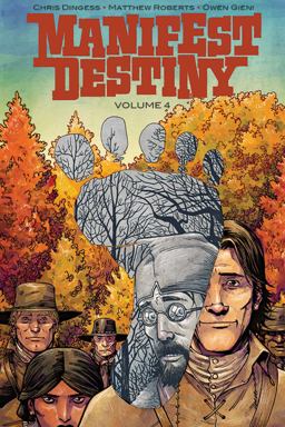 Manifest Destiny Volume 4: Sasquatch  9781632158901 Front Cover
