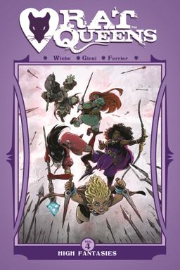 Rat Queens Volume 4: High Fantasies  9781632158994 Front Cover