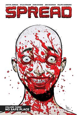 Spread Volume 3: No Safe Place  9781632159076 Front Cover