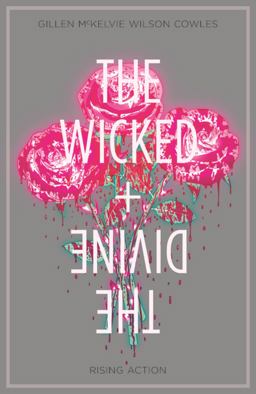 Wicked + the Divine Volume 4: Rising Action  9781632159137 Front Cover