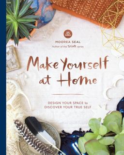 Make Yourself at Home Design Your Space to Discover Your True Self  9781632170354 Front Cover