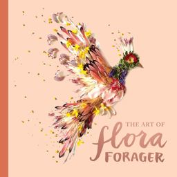 Art of Flora Forager  9781632171504 Front Cover