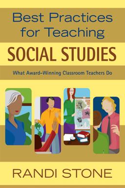 Best Practices for Teaching Social Studies What Award-Winning Classroom Teachers Do  9781632205469 Front Cover