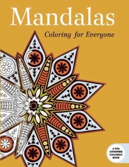 Mandalas: Coloring for Everyone  9781632206480 Front Cover