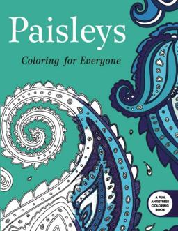 Paisleys: Coloring for Everyone  9781632206503 Front Cover