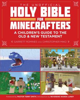 Unofficial Holy Bible for Minecrafters A Children's Guide to the Old and New Testament  9781632207302 Front Cover