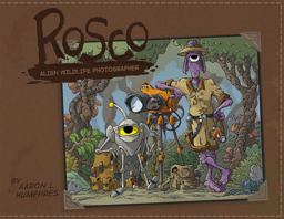 Rosco Alien Wildlife Photographer  9781632292636 Front Cover