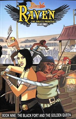 Princeless: Raven the Pirate Princess Book 9: the Black Fort and the Golden Queen