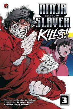 Ninja Slayer Kills 3  9781632360885 Front Cover