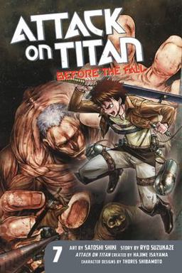 Attack on Titan: Before the Fall 7  9781632362254 Front Cover