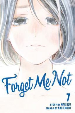 Forget Me Not 7  9781632363398 Front Cover