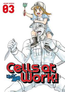 Cells at Work! 3  9781632363909 Front Cover