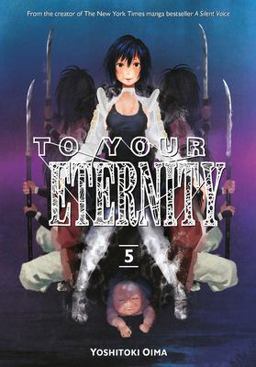To Your Eternity 5  9781632365750 Front Cover