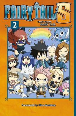 FAIRY TAIL S Volume 2 FAIRY TAIL S Volume 2