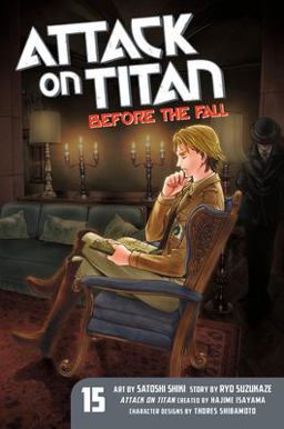 Attack on Titan: Before the Fall 15  9781632366573 Front Cover