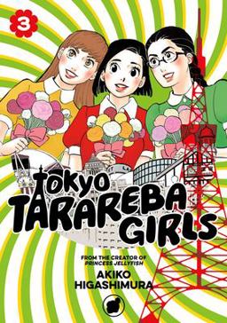 Tokyo Tarareba Girls 3  9781632366870 Front Cover