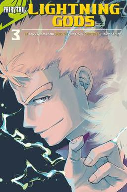 FAIRY TAIL: Lightning Gods  9781632366924 Front Cover