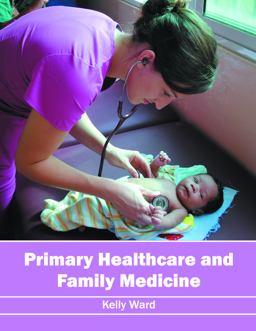 Primary Healthcare and Family Medicine Primary Healthcare and Family Medicine